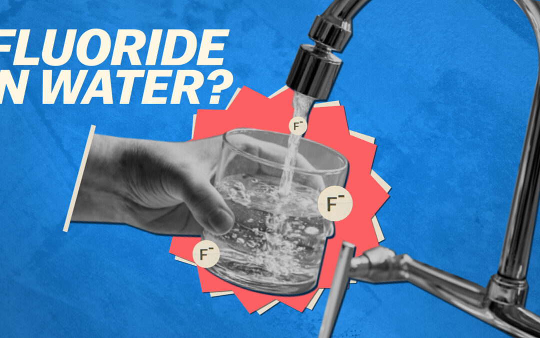 Should fluoride be in our water?