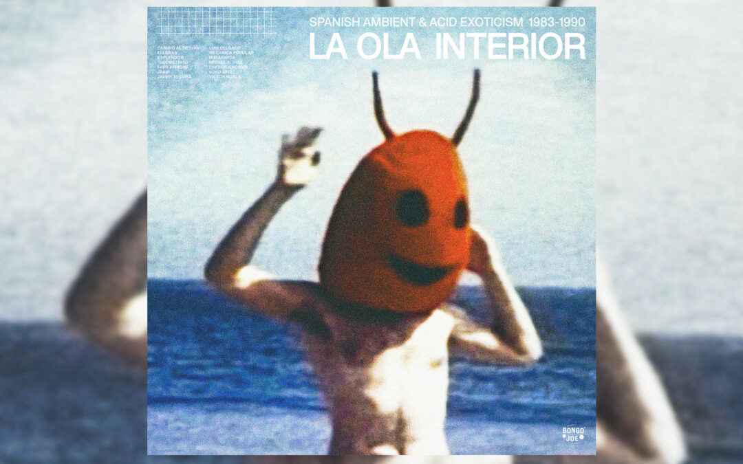 You need to listen to this compilation of ‘80s Spanish ambient and electronic music