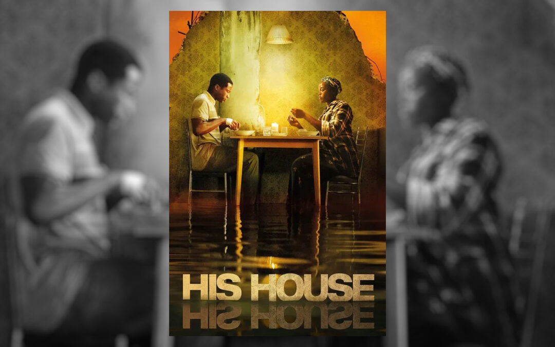 You need to watch the modern horror masterpiece, His House