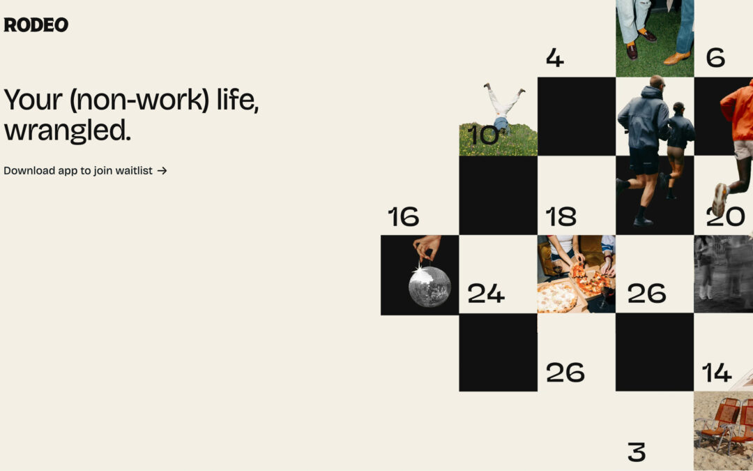 Rodeo is an app for making plans with friends you already have