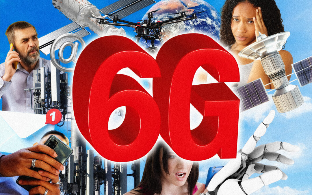 Oh great, here comes 6G