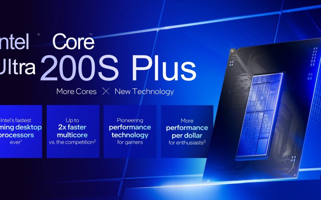 Intel announces Core Ultra 270K Plus and 250K Plus, its ‘fastest gaming desktop processors ever’