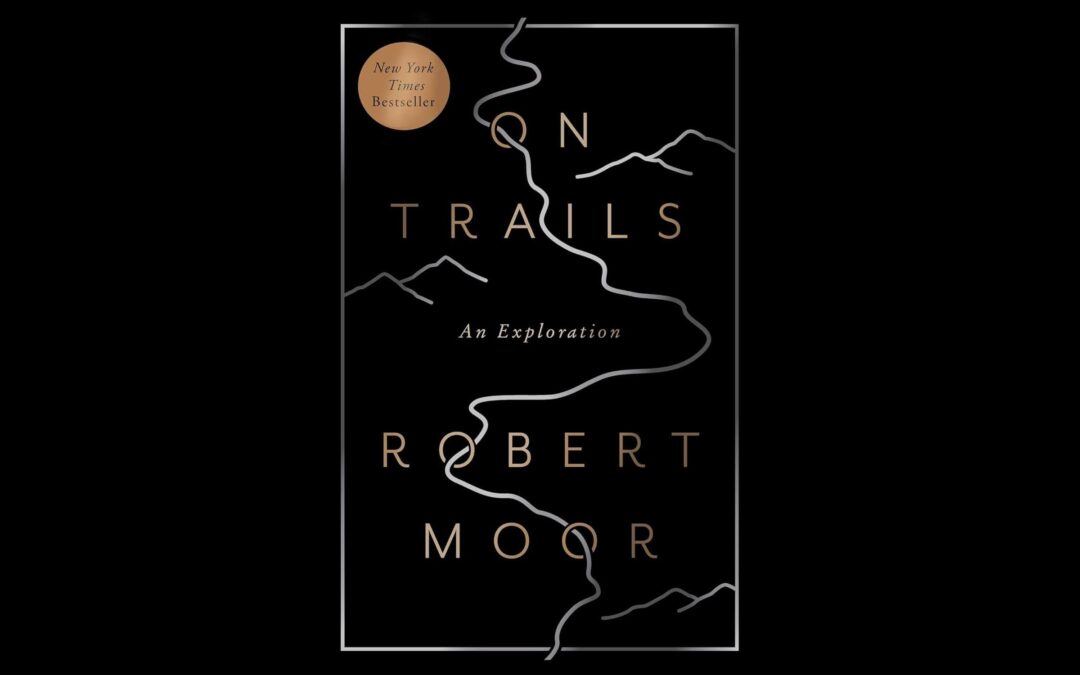 On Trails is a wandering tale that blends hiking, science, and history
