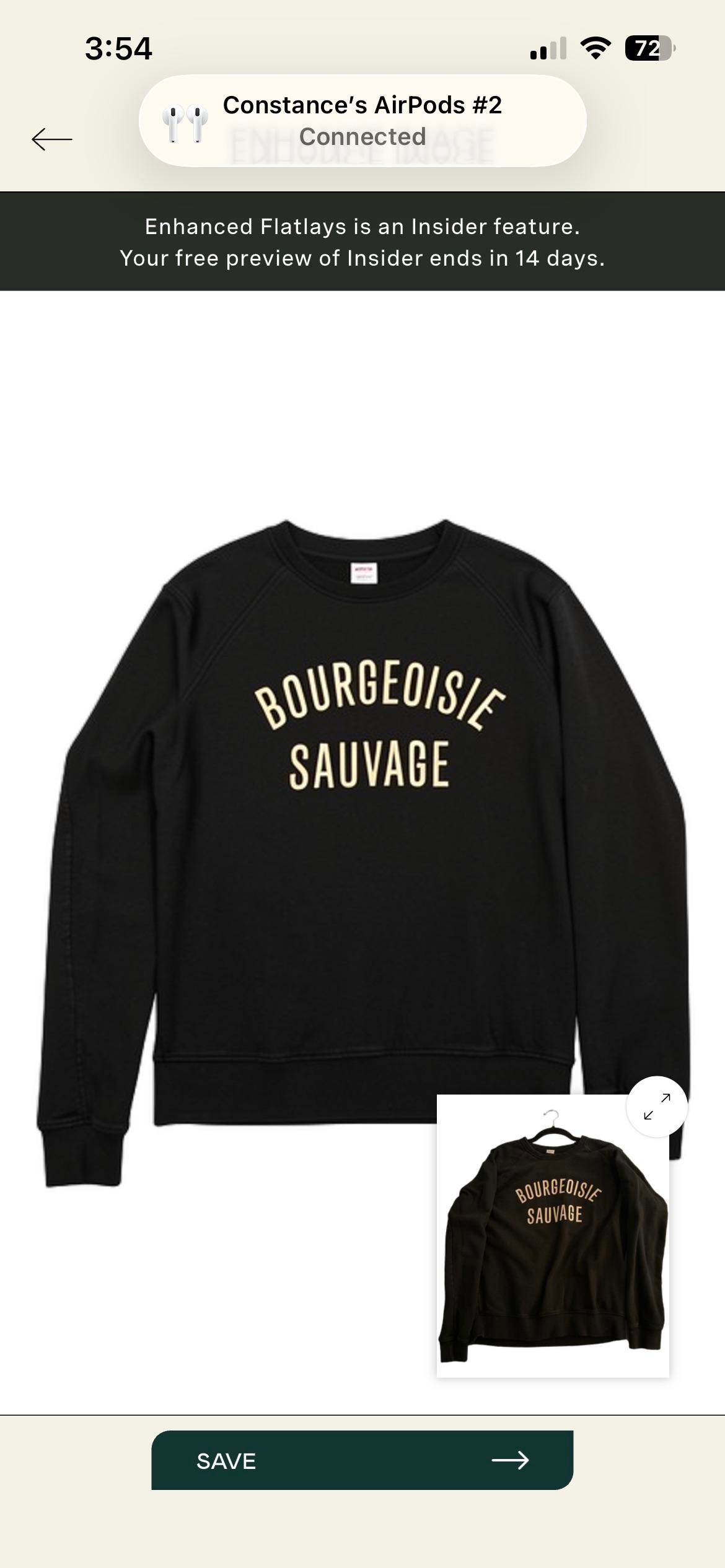 A black sweatshirt saying BOURGEOISIE SAUVAGE in white text.