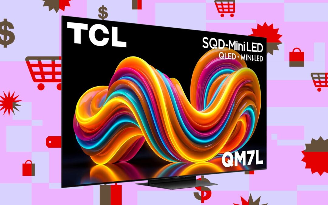 Save hundreds on a TCL mini-LED TV with quantum dots and high refresh rate